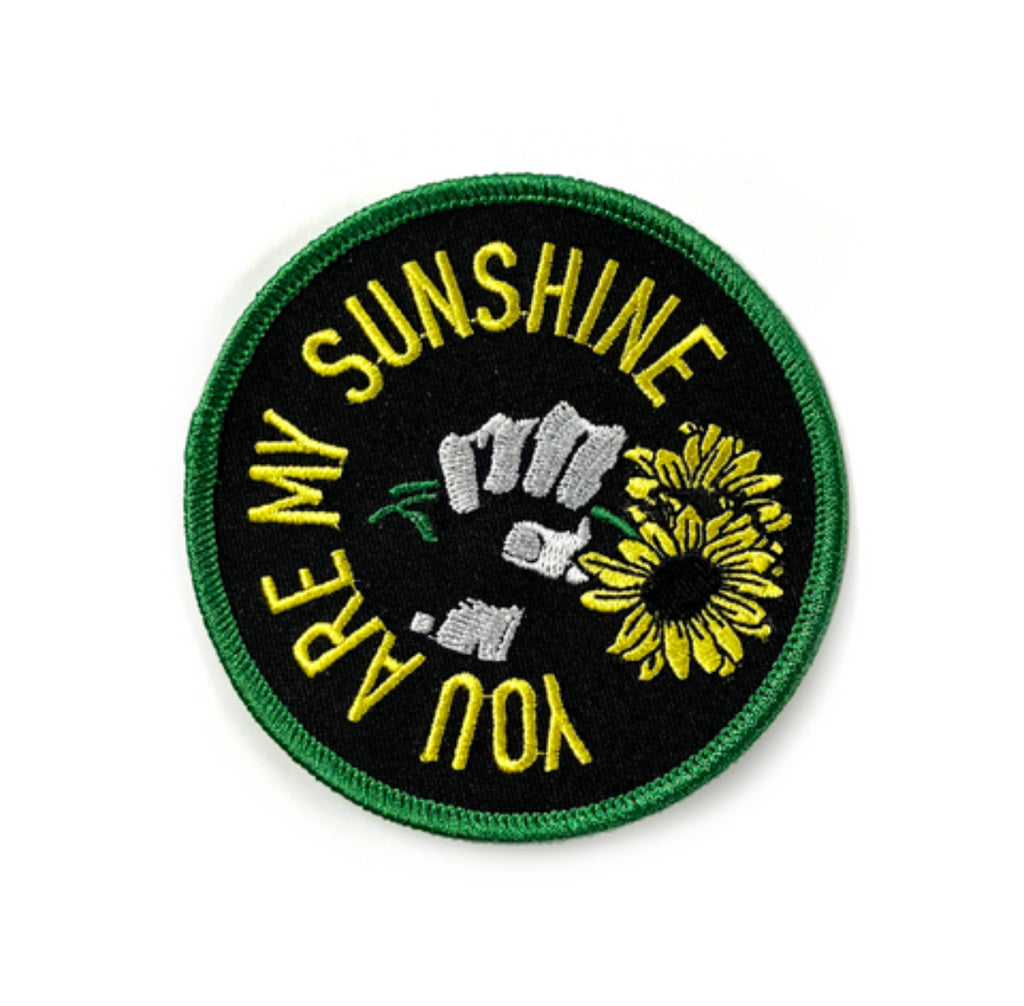 You Are My Sunshine Patch