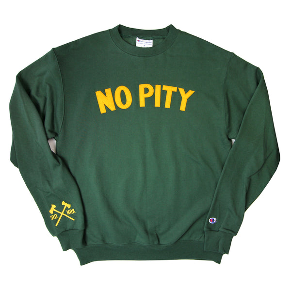 No Pity Crewneck Sweatshirt