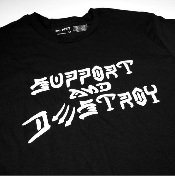 Support and Destroy Unisex Tee